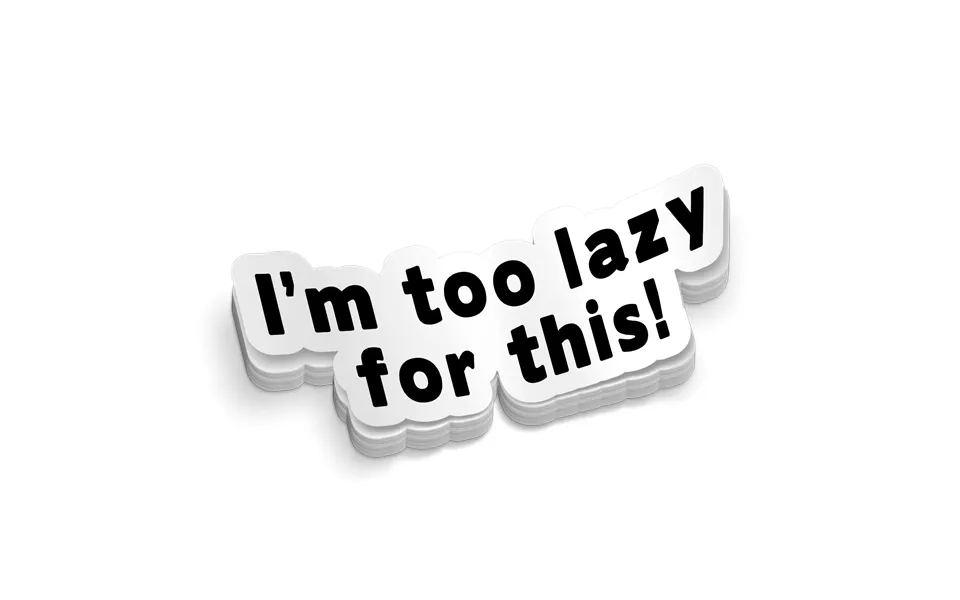 Lazy - Hard Hat Decal