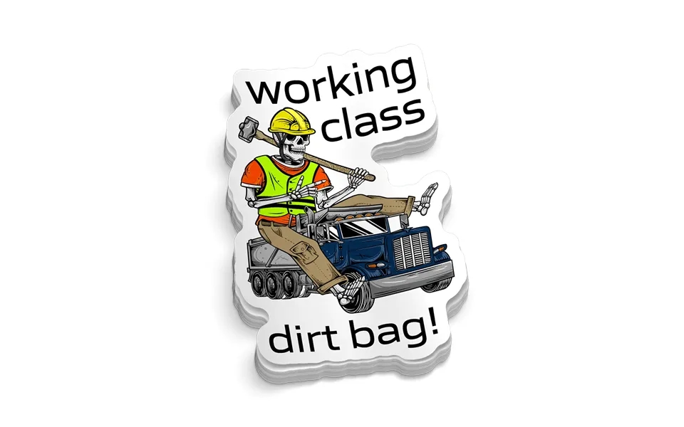 Working Class Dirt Bag - Hard Hat Decal