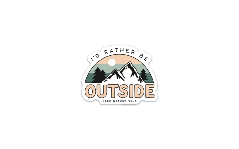 Be Outside Sticker