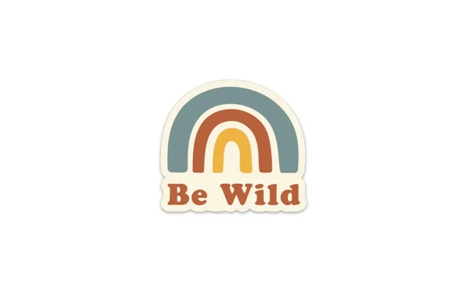 Be Wild Sticker