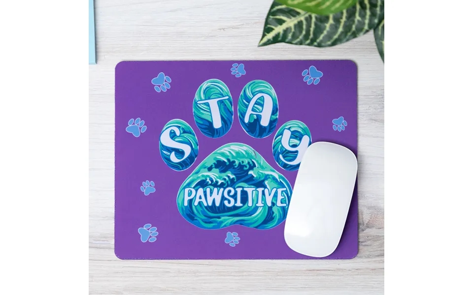 Fun Prints Inspirational Mousepad - Stay Pawsitive