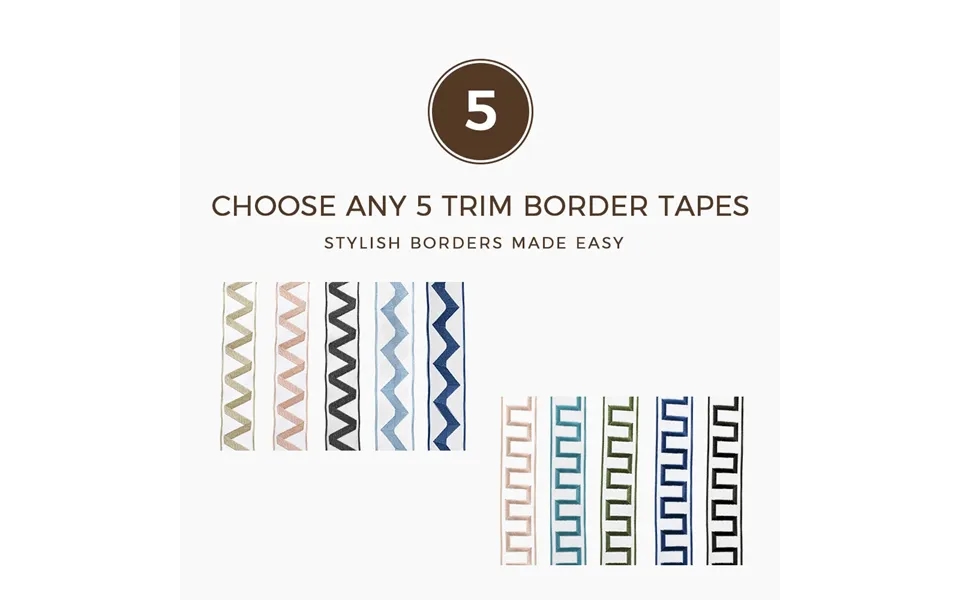 Choose Any 5 Trim Border Tapes For 8
