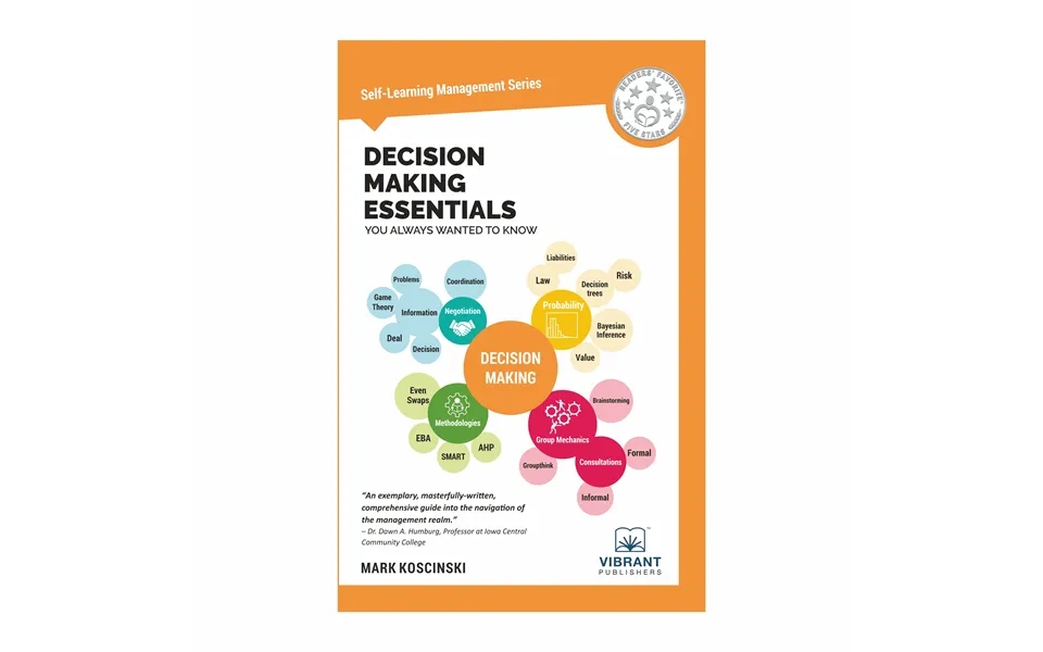 Decision Making Essentials You Always Wanted To Know