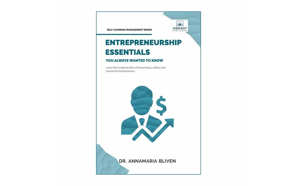 Entrepreneurship Essentials You Always Wanted To Know