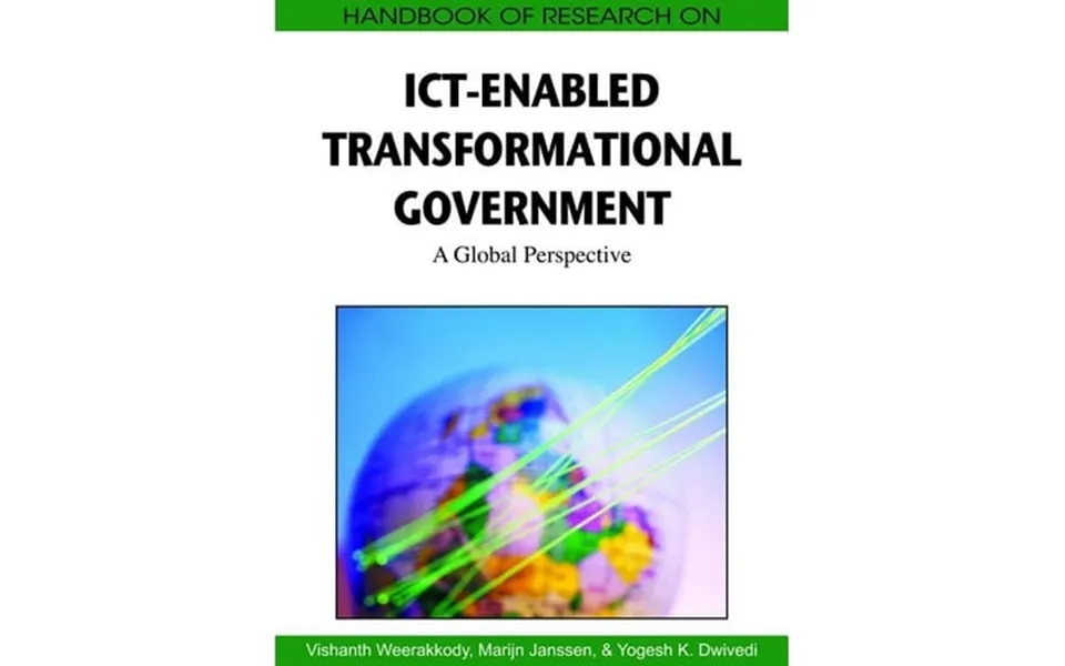 Advances In Electronic Government Research Aegr Book Handbook Of Research On Ict-enabled Transformational Government A G