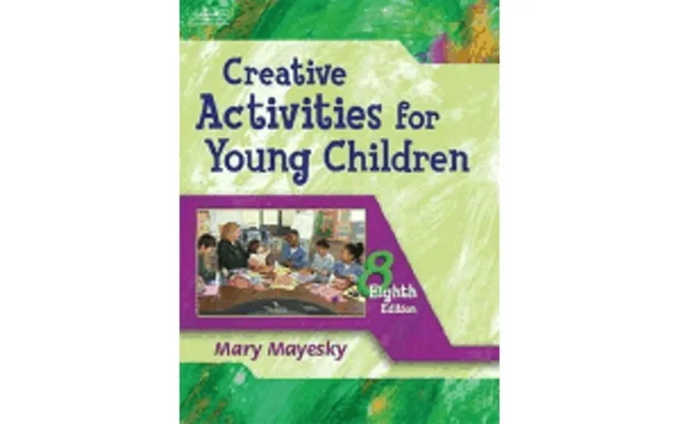 Creative Activities For Young Children Paperback By Mary Mayesky
