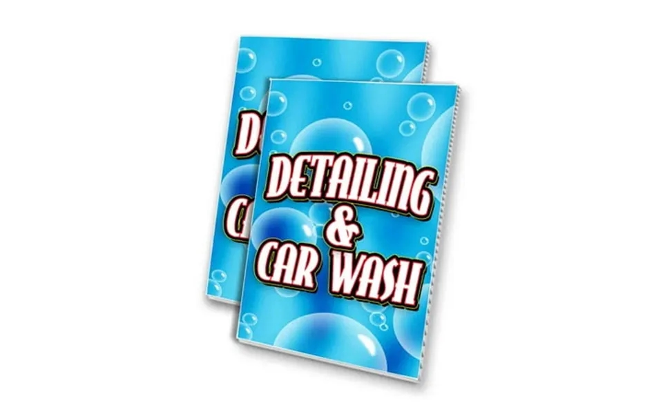 Detailing And Car Wash 24 X 36 4mm Corrugated Plastic Panel Graphics Applied To 1 Side Pk Of 2