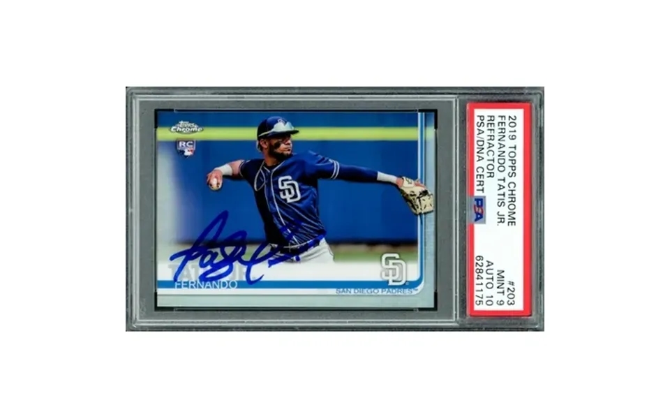 Fernando Tatis Jr. Autographed 2019 Topps Chrome Refractor Rookie Card 203 San Diego Padres Psa 9 Auto Grade Gem Mint 10