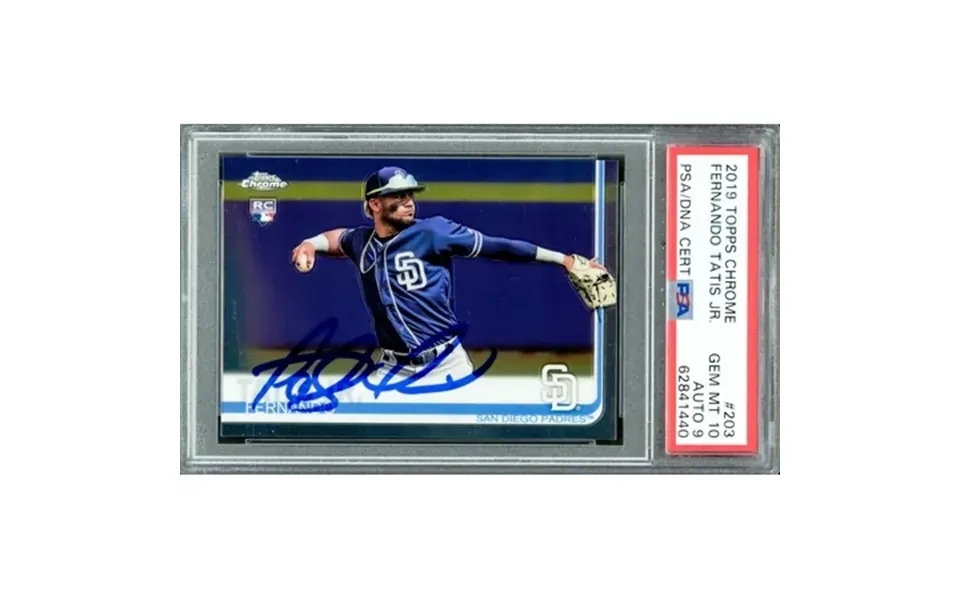 Fernando Tatis Jr. Autographed 2019 Topps Chrome Rookie Card 203 San Diego Padres Psa 10 Auto Grade Mint 9 Psa Dna 62841