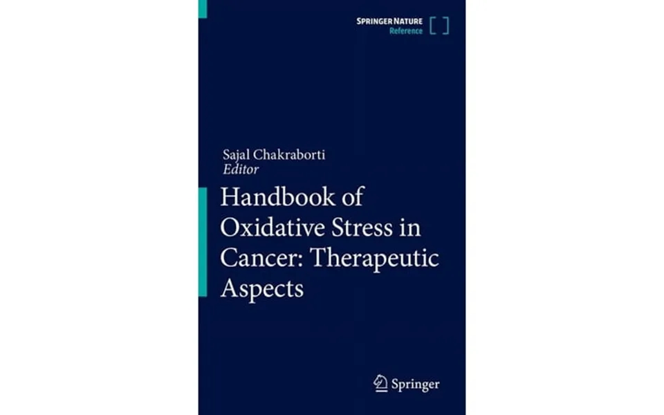 Handbook Of Oxidative Stress In Cancer Therapeutic Aspects Hardcover