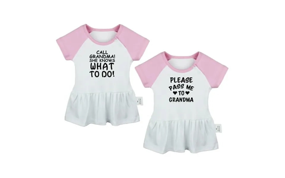 Pack Of 2 Call Grandma She Knows What To Do & Please Pass Me To Grandma Funny Dresses For Baby Newborn Babies Skirts Inf