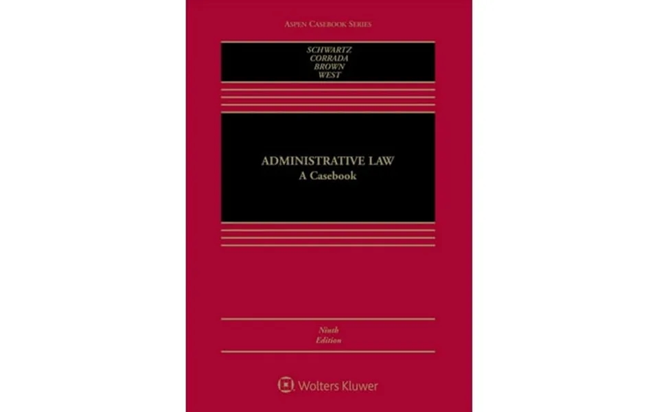 Pre-owned Administrative Law A Casebook Aspen Casebook