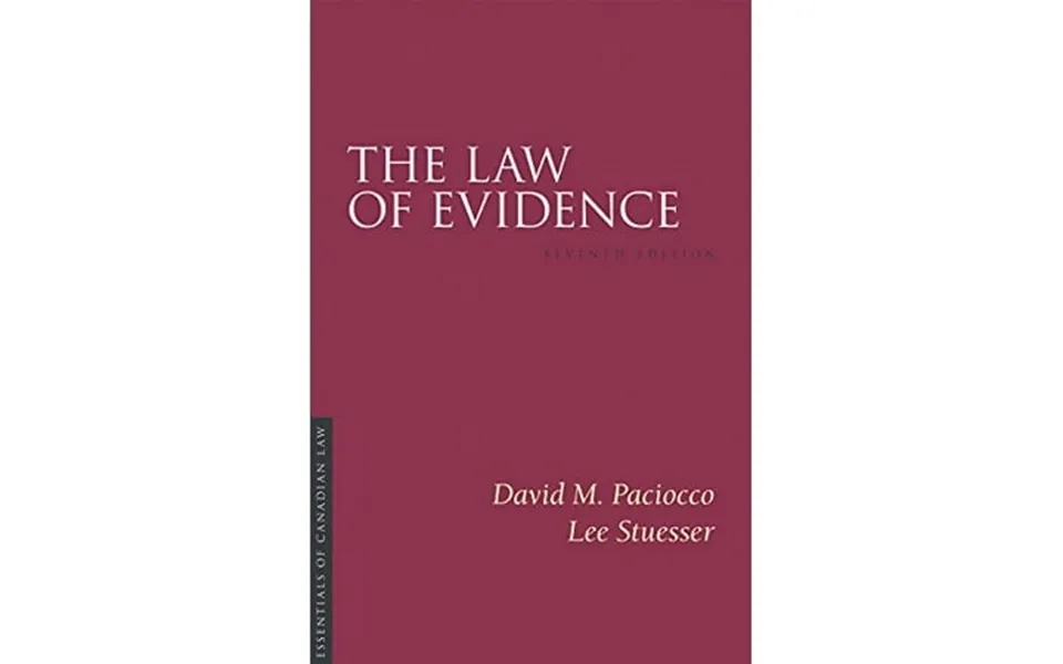 Pre-owned Essentials Of Canadian Law The Law Of Evidence 7 E Edition 7 Paperback