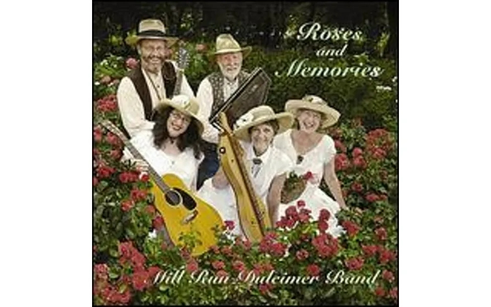 Pre-owned Mill Run Dulcimer Band - Roses & Memories