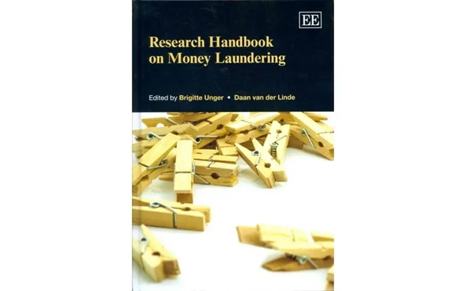 Research Handbook On Money Laundering - Unger Brigitte