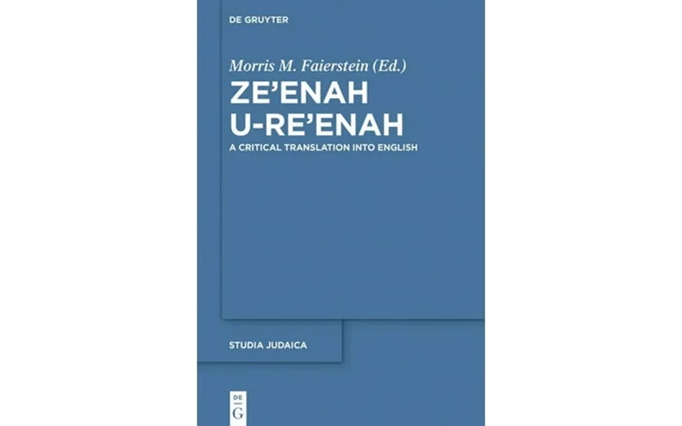 Studia Judaica Ze Enah U Re Enah A Critical Translation Into English Hardcover