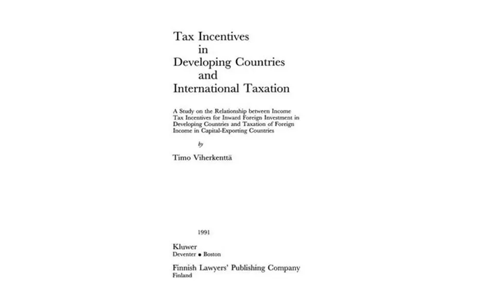 Tax Incentives In Developing Countries And International Taxation Paperback