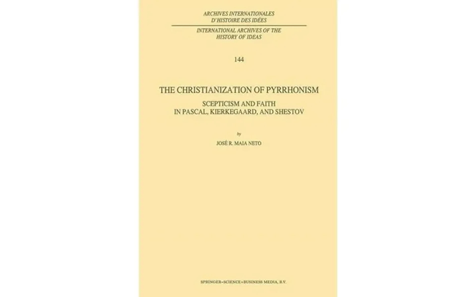 The Christianization Of Pyrrhonism