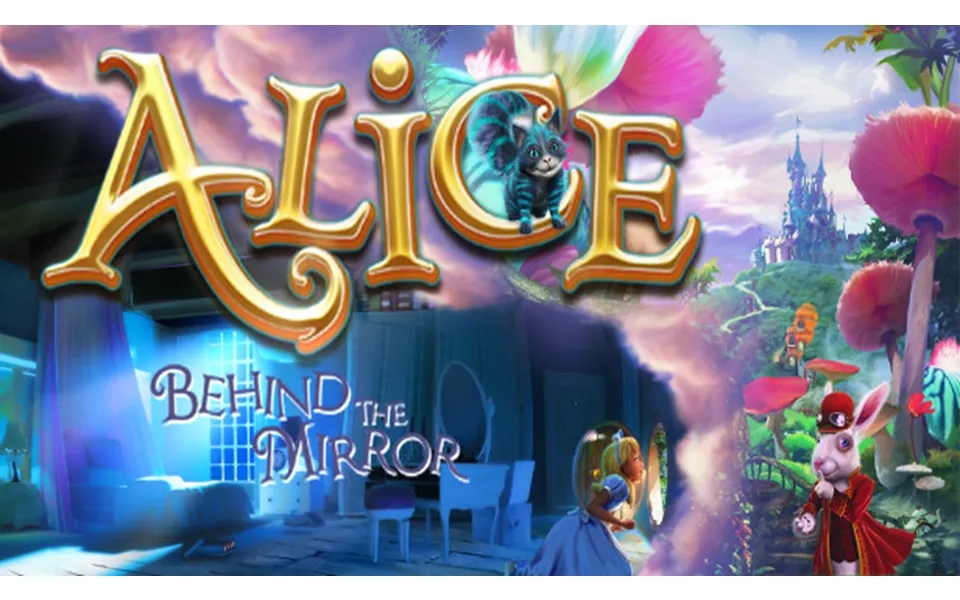 Alice - Behind The Mirror