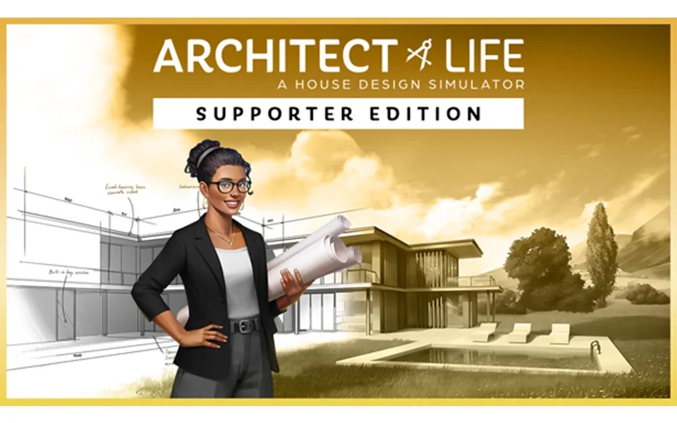 Architect Life A House Design Simulator - Supporter Edition