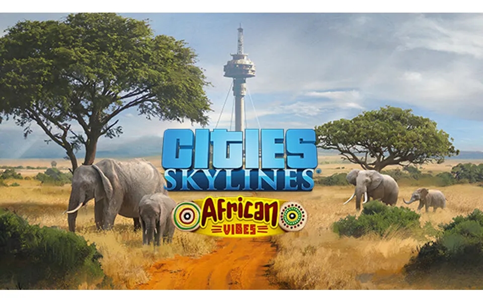 Cities Skylines - African Vibes