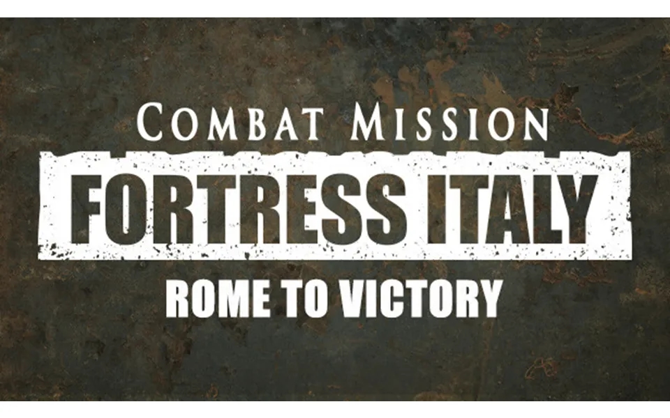 Combat Mission Fortress Italy - Rome To Victory