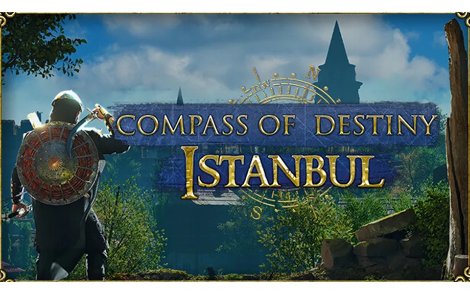 Compass Of The Destiny Istanbul - Early Access