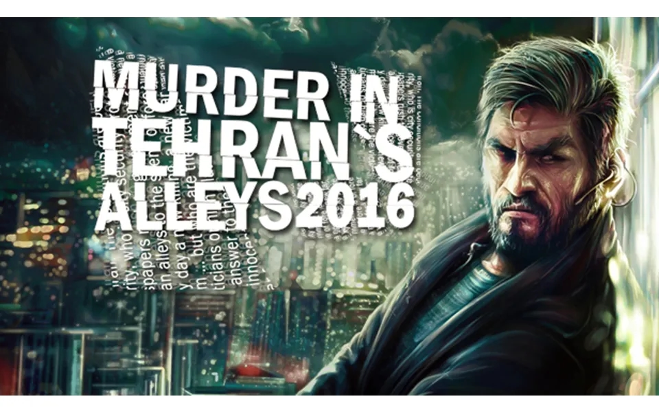 Murder In Tehran's Alleys 2016