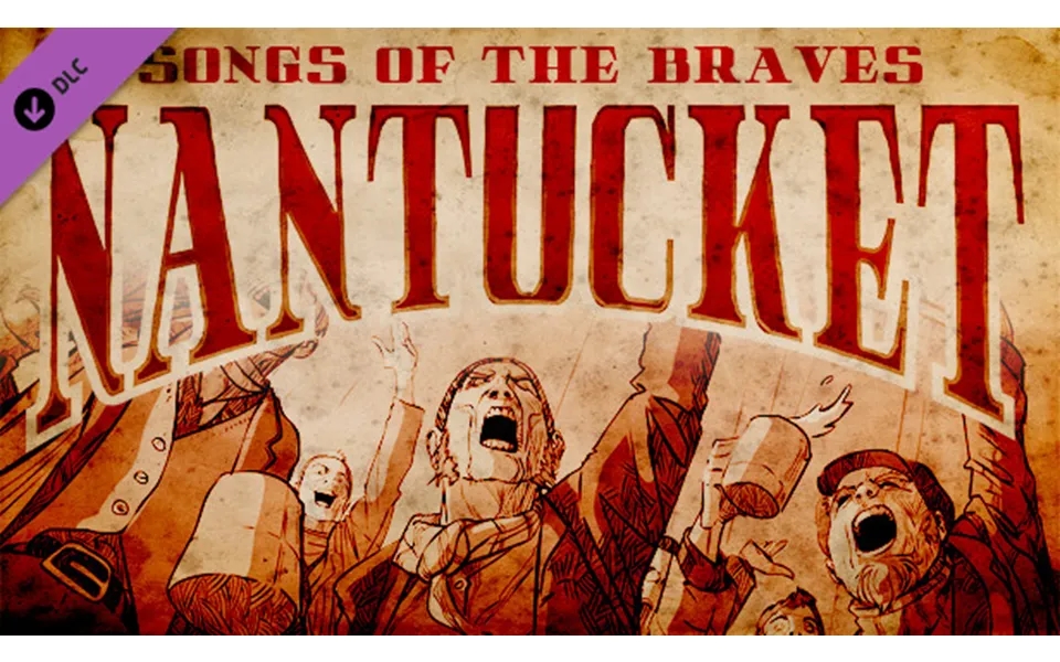 Nantucket - Songs Of The Braves