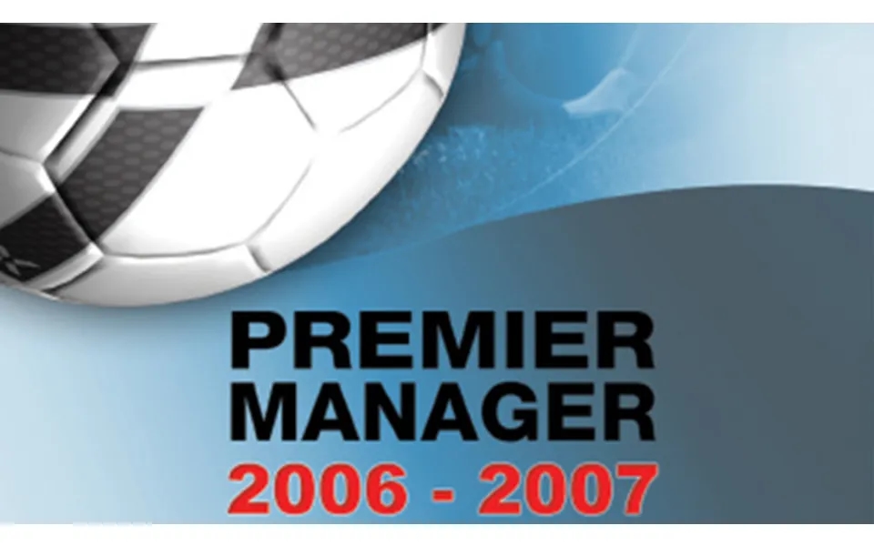 Premier Manager 06 07