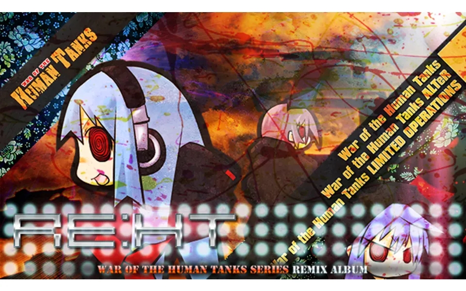 Re Ht - War Of The Human Tanks Remix Album