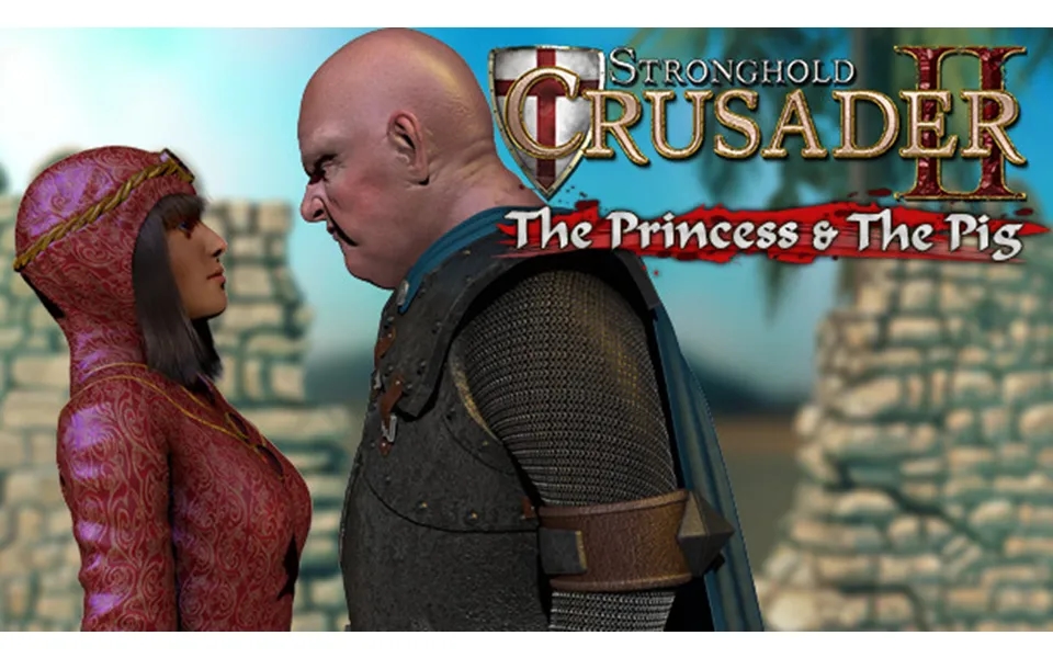 Stronghold Crusader 2 The Princess And The Pig