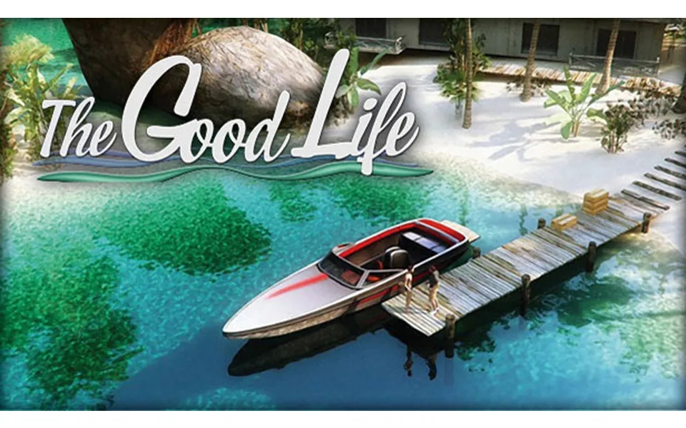 The Good Life