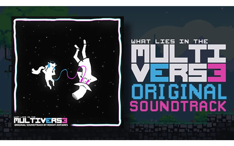 What Lies In The Multiverse - Soundtrack