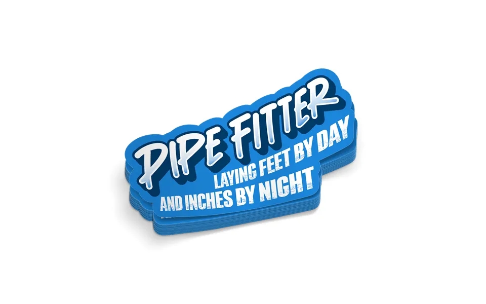 Pipe Fitter By Day - Hard Hat Decal