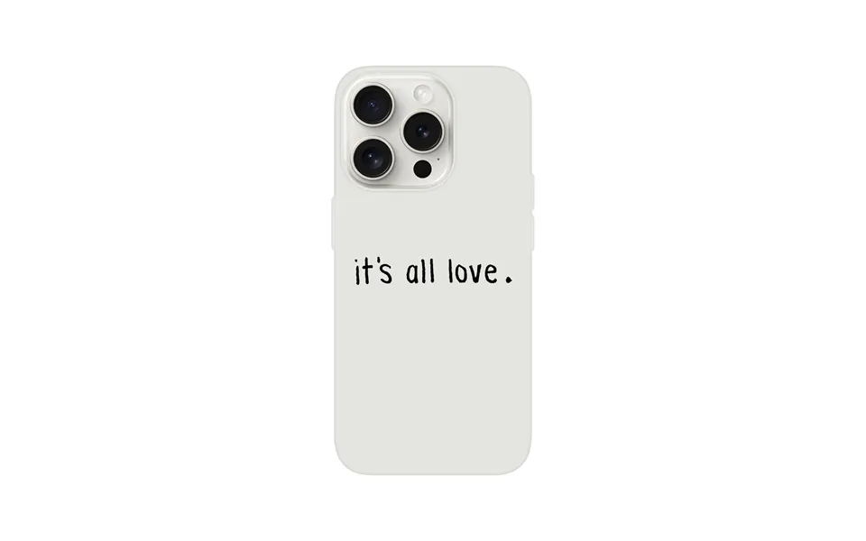 It's All Love Flexi Case Apple Iphone 15 Pro - Default Title