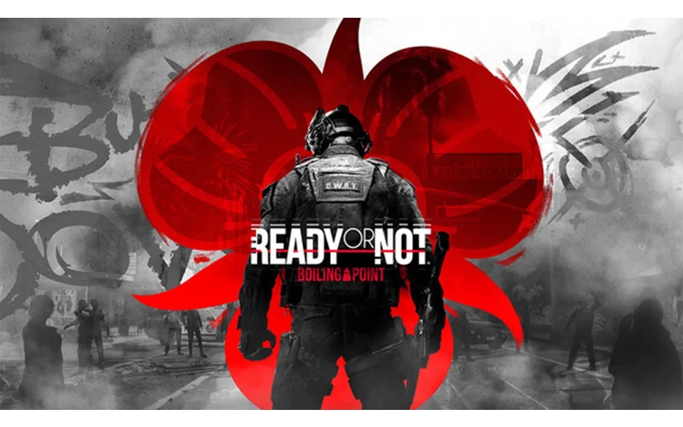 Ready Or Not Boiling Point