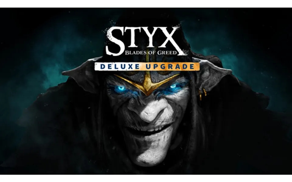 Styx Blades Of Greed - Deluxe Upgrade