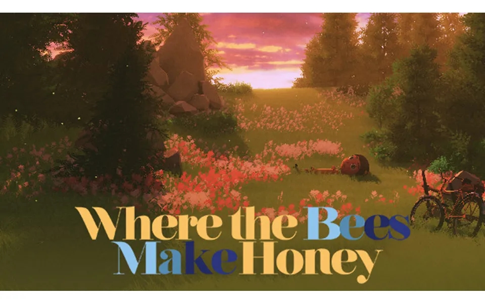 Where The Bees Make Honey